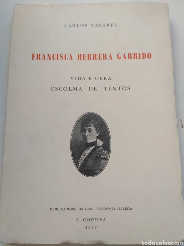 Libros: FRANCISCA HERRERA GARRIDO VIDA E OBRA/CARLOS CASARES - Foto 1