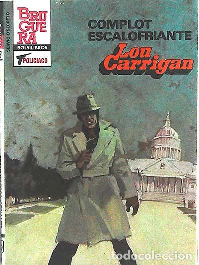 Libros: Complot escalofriante - Lou C. Carrigan - Foto 1
