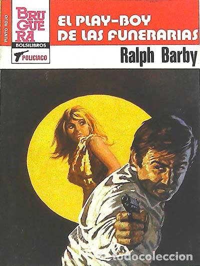 Libros: El Play-Boy de las funerarias - Ralph Barby - Foto 1