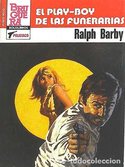 Libros: El Play-Boy de las funerarias - Ralph Barby - Foto 1