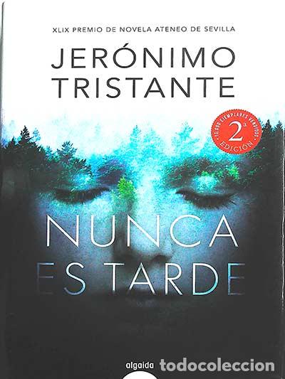 Libros: Nunca es tarde - Jer&oacute;nimo Tristante - Foto 1