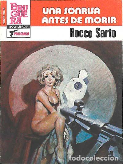 Libros: Una sonrisa antes de morir - Sarto, Rocco - Foto 1