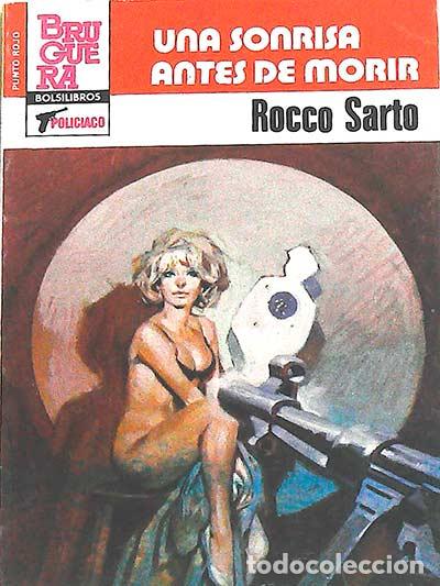 Libros: Una sonrisa antes de morir - Sarto, Rocco - Foto 1