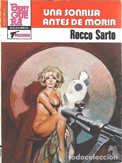 Libros: Una sonrisa antes de morir - Sarto, Rocco - Foto 1