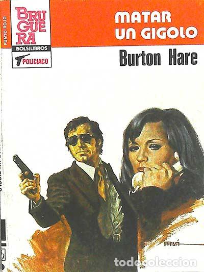 Libros: Matar un gigolo - Burton Hare - Foto 1