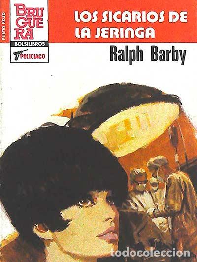 Libros: Los sicarios de la jeringa - Ralph Barby - Foto 1