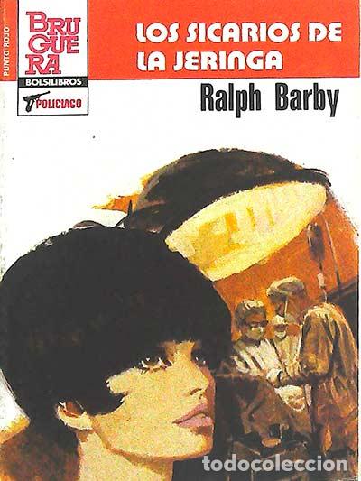 Libros: Los sicarios de la jeringa - Ralph Barby - Foto 1