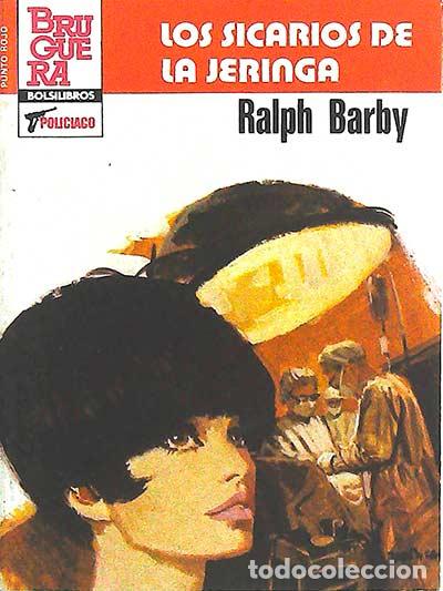 Libros: Los sicarios de la jeringa - Ralph Barby - Foto 1