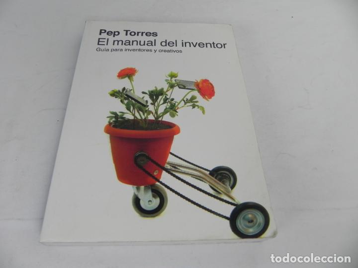 Libros: EL MANUAL DEL INVENTOR (PEP TORRES) - Foto 2