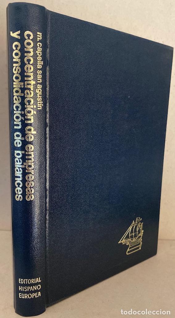 Libros: CONCENTRACION DE EMPRESAS Y CONSOLIDACION DE BALANCES - CAPELLA SAN AGUSTIN, Mariano