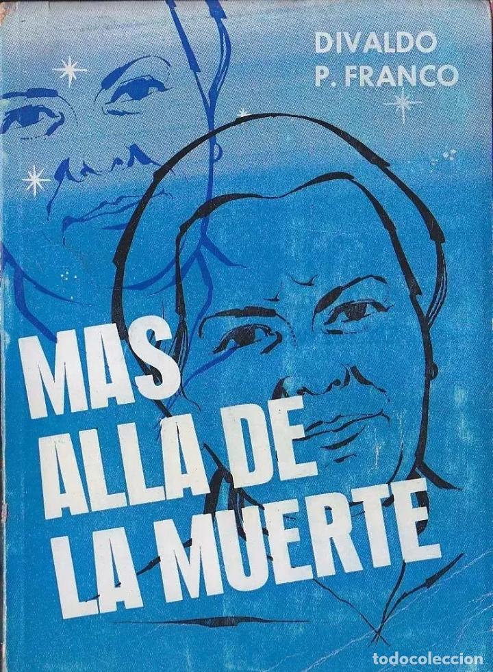 Libros: DIVALDO P. FRANCO - MAS ALLA DE LA MUERTE - Foto 1