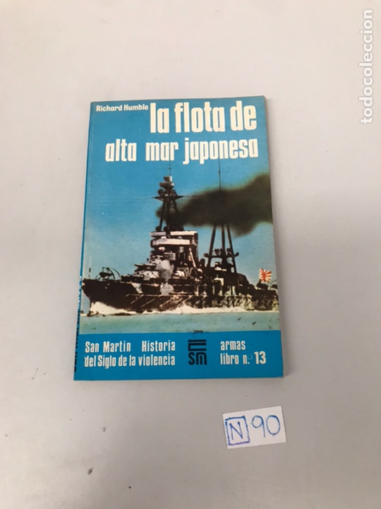 Libros: LA FLOTA DE ALTA MAR JAPONESA - Foto 1