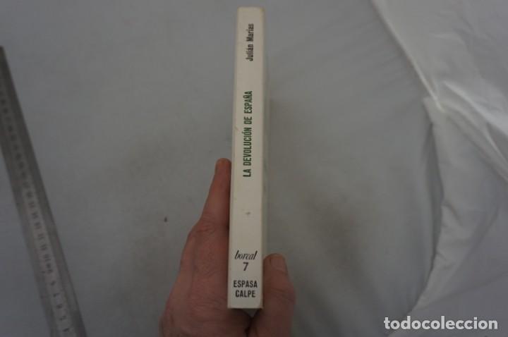 Libros: (11C) LA DEVOLUCION DE ESPA&Ntilde;A - JULIAN MARIAS / ESPASA CALPE 1977 - Foto 2