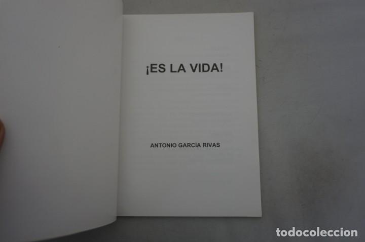 Libros: (11D) &iexcl;ES LA VIDA! - ANTONIO GARCIA RIVAS - Foto 3