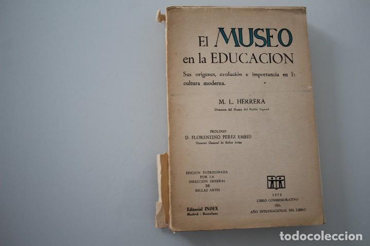 Libros: EL MUSEO EN LA EDUCACI&Oacute;N - Foto 1