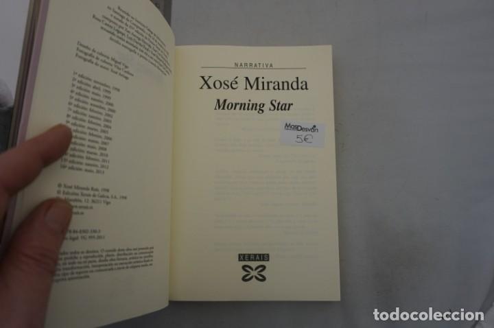 Libros: (11D) MORNING STAR - XOSE MIRANDA / XERAIS - Foto 3