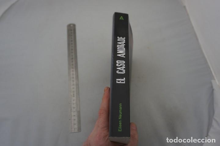Libros: (11E) EL CASO ANDRADE / EILEEN NEUMANN / AVANT EDITORIAL - Foto 2