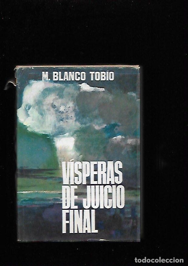 Libros: VISPERAS DEL JUICIO FINAL - BLANCO TOBIO, M. - Foto 1