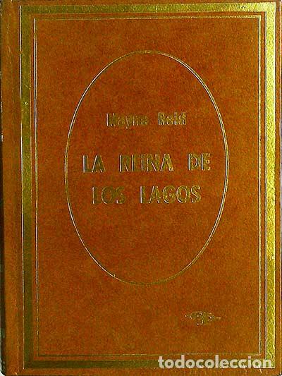 Libros: La reina de los lagos - Mayne Reid - Foto 1
