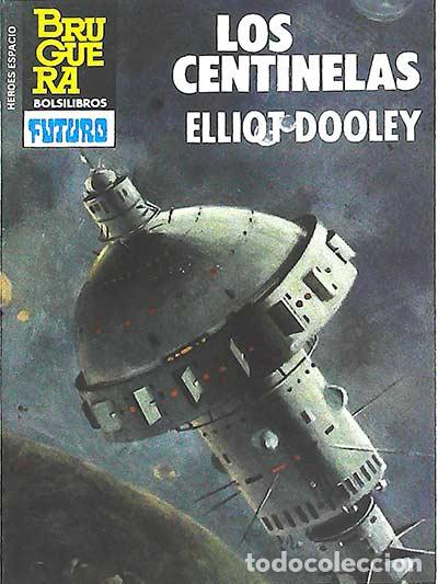Libros: Los centinelas - Elliot Dooley - Foto 1