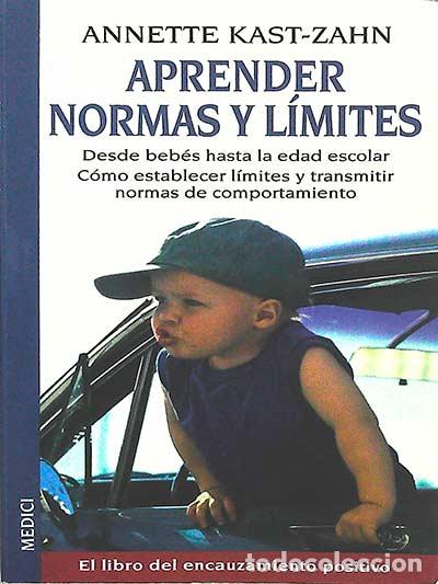 Libros: Aprender normas y l&iacute;mites - Annette Kast-Zahn - Foto 1
