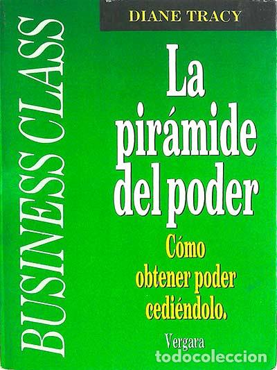Libros: La pir&aacute;mide del poder - Diane Tracy - Foto 1