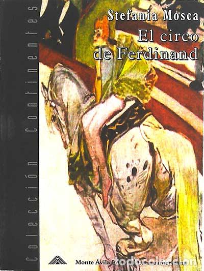 Libros: El circo de Ferdinand - Stefania Mosca - Foto 1
