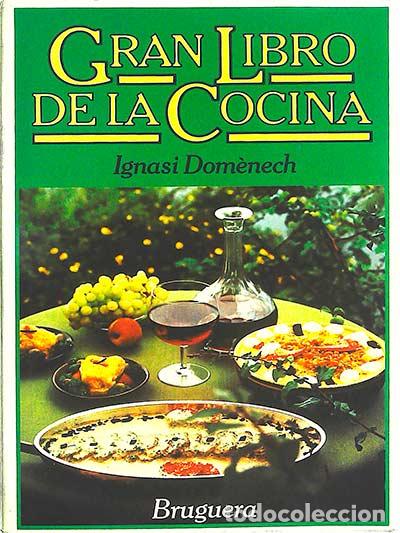 Libros: Gran libro de la cocina - Ignasi Dom&egrave;nech - Foto 1