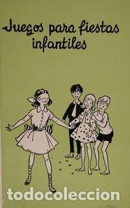 Libros: JUEGOS PARA FIESTAS INFANTILES - An&oacute;nimo - Foto 1