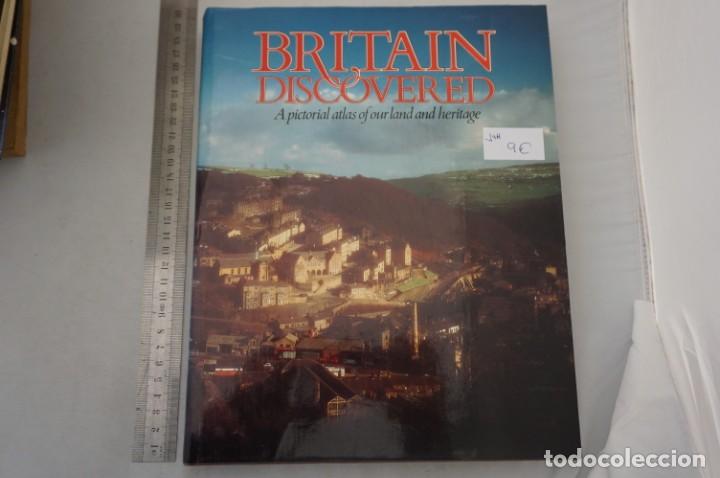 Libros: (12A) BRITAIN DISCOVERED A PICTORIAL ATLAS OF OUR LAND AND HERITAGE