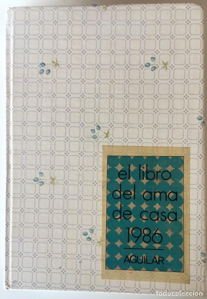 Libros: EL LIBRO DEL AMA DE CASA 1986 - Foto 1
