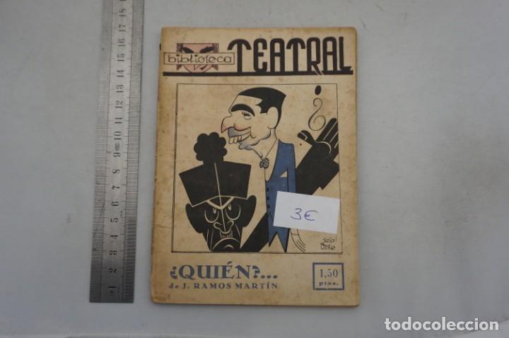 Libros: (12D) BIBLIOTECA TEATRAL - QUIEN? - J. RAMOS MARTIN - Foto 1