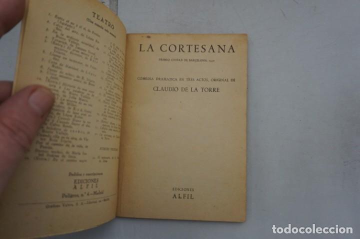 Libros: (12D) COLECCION TEATRO 32 - LA CORTESANA - CLAUDIO DE LA TORRE - Foto 2