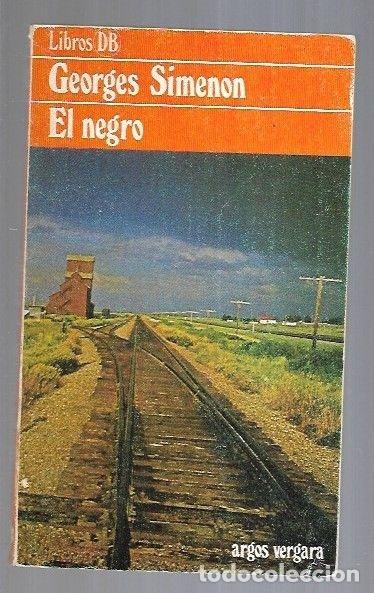 Libros: NEGRO - EL - SIMENON, GEORGES - Foto 3