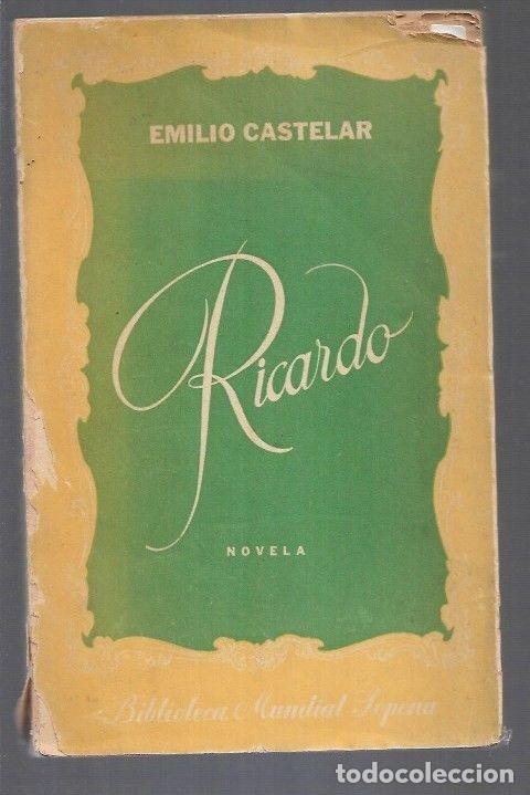 Libros: RICARDO - CASTELAR, EMILIO - Foto 8