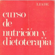 Libros: CURSO DE NUTRICIÓN Y DIETOTERAPIA. I CÁTEDRA DE PATOLOGÍA GENERAL. FACULTAD DE MEDICINA DE MADRID -