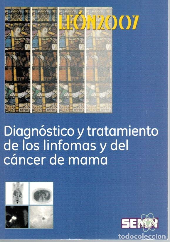 Libros: DIAGN&Oacute;STICO Y TRATAMIENTO DE LOS LINFOMAS DEL C&Aacute;NCER DE MAMA - VV.AA.