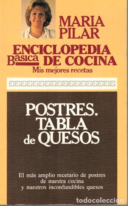 Libros: POSTRES. TABLA DE QUESOS - Mar&iacute;a Pilar - Foto 1