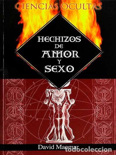Libros: Hechizos de amor y sexo - David Maomar - Foto 1
