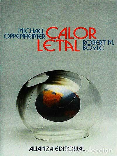 Libros: Calor letal - Michael Oppenheimer - Foto 1