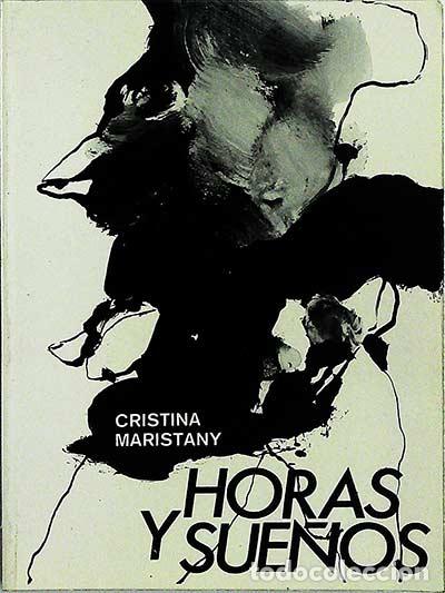 Libros: Horas y sue&ntilde;os - Cristina Maristany - Foto 1
