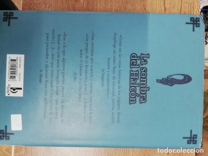 Libros: la sombra del halc&oacute;n. Yasar Kemal. 1&ordf; Edici&oacute;n - Foto 4
