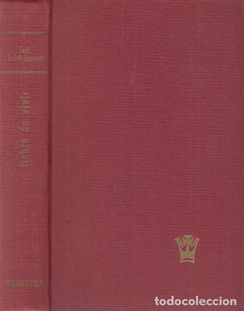 Libros: FIEBRE DE VIVIR - Saint-Laurent, Cecil - Foto 1