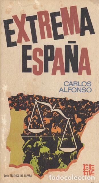 Libros: EXTREMA ESPA&Ntilde;A - Alfonso, Carlos - Foto 1