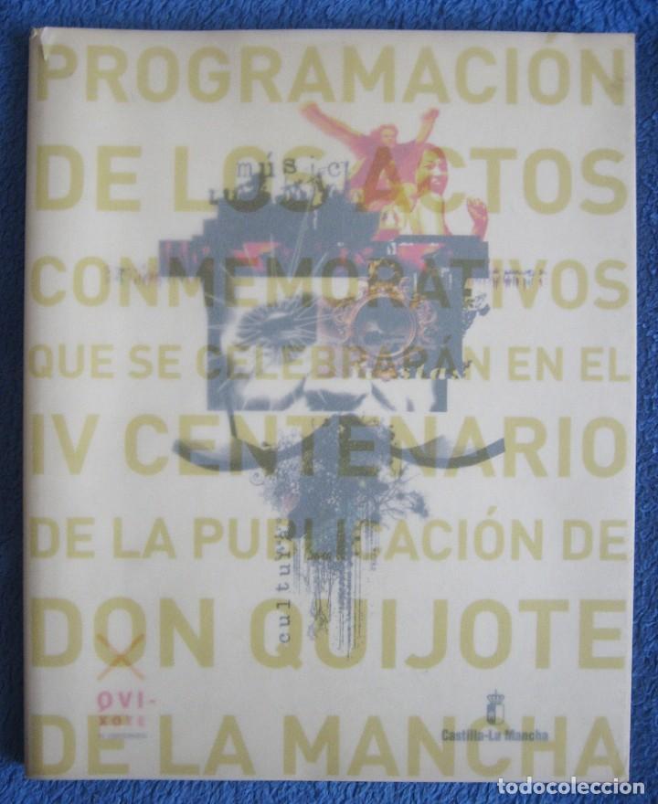 Libros: Conmemoraci&oacute;n del IV centenario de Don Quijote. 2005