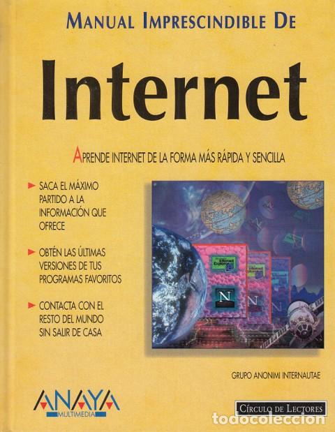 Libros: MANUAL IMPRESCINDIBLE DE INTERNET - GRUPO ANONIMI INTERNAUTAE - Foto 1