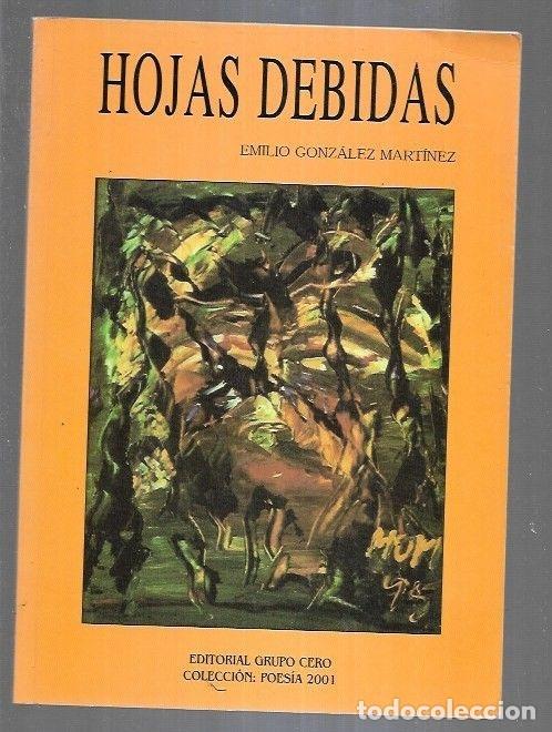 Libros: HOJAS DEBIDAS - GONZALEZ MARTINEZ, EMILIO - Foto 4