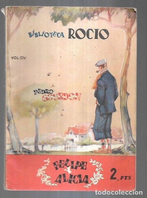 Libros: FELIPE Y ALICIA - GOURDON, PEDRO - Foto 3