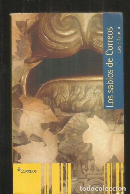 Libros: SABIOS DE CORREOS - LOS - CAUQUI, LUIS E. - Foto 8
