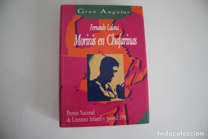 Libros: MORIR&Aacute;S EN CHAFARINAS FERNANDO LALANA - Foto 1